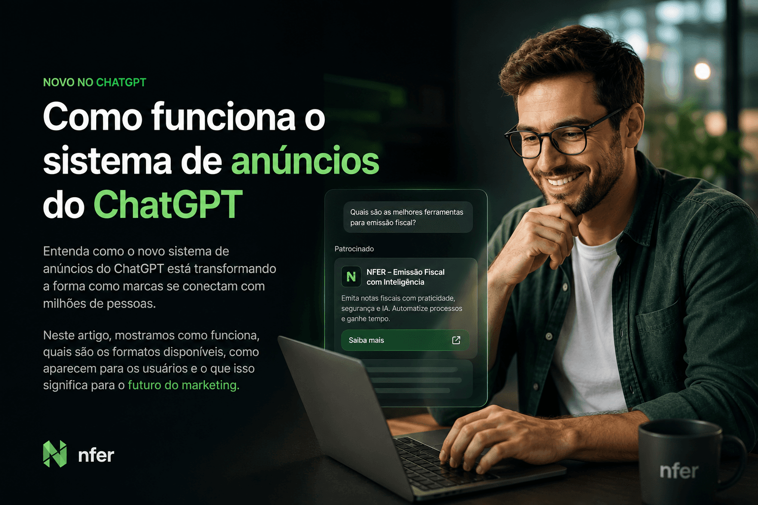 ChatGPT Ads no Brasil: Como Funciona, Quanto Custa e o Que Muda para Seu Negócio